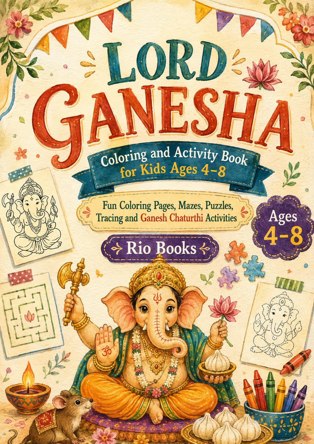 Lord Ganesha Coloring and Activity Book for Kids Ages 4–8 book cover