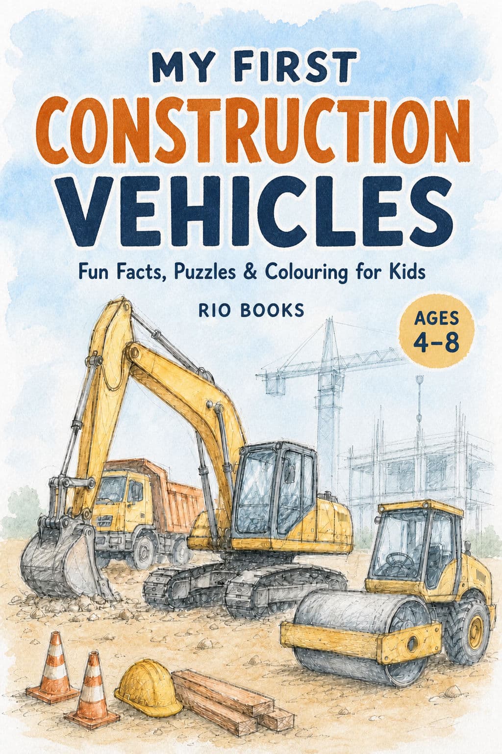 My First Construction Vehicles book cover